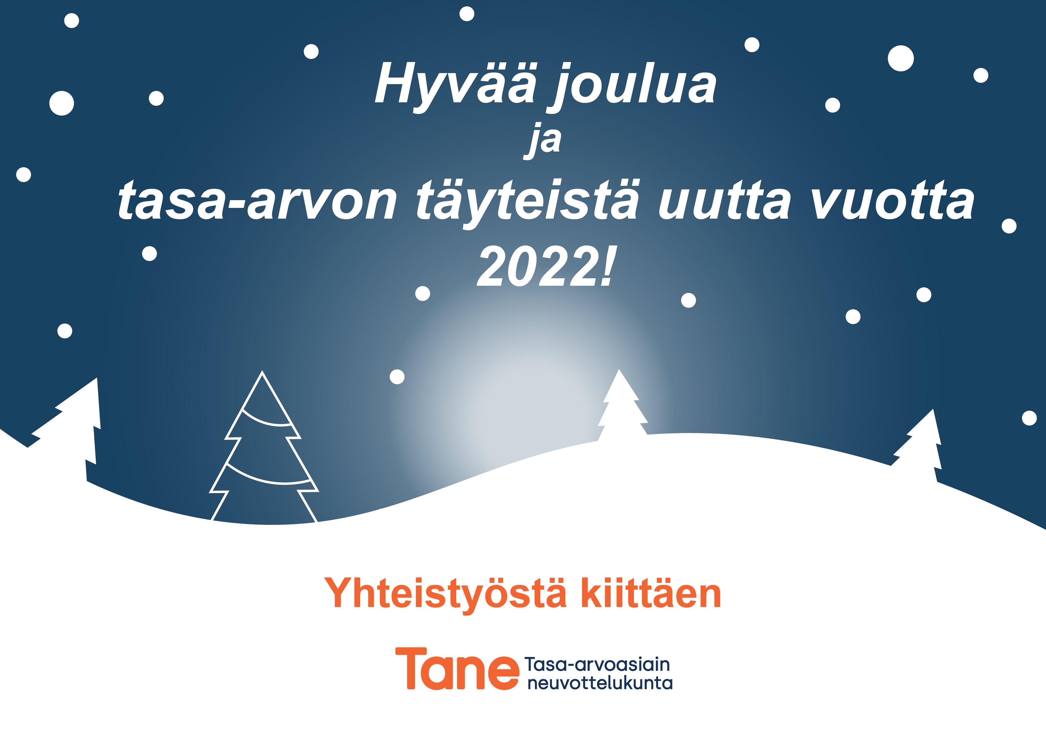 Hyvää joulua ja tasa-arvon täyteistä uutta vuotta 2022!