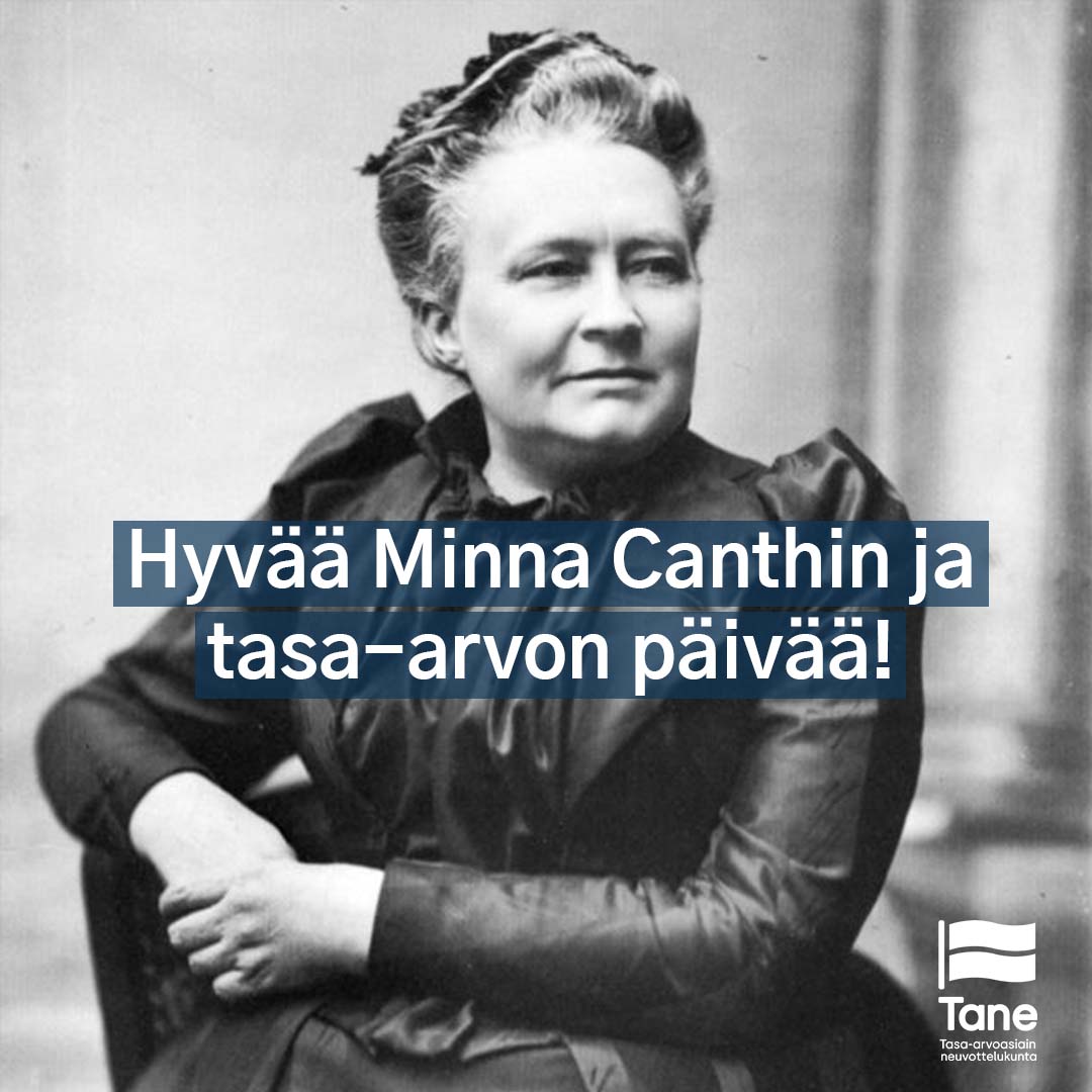 Mustavalkoinen Minna Canth nojaa kyynärpäällään tuolin käsinojaan. Tekstissä toivotetaan hyvää Minna Canthin ja tasa-arvon päivää.